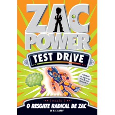 Zac Power Test Drive 02 - O Resgate Radical De Zac