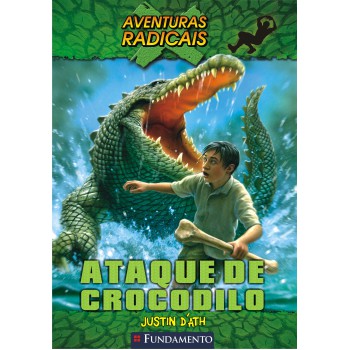 Aventuras Radicais - Ataque De Crocodilo