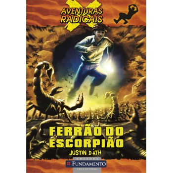 Aventuras Radicais - O Ferrão Do Escorpião