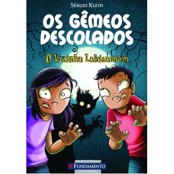 Os Gêmeos Descolados - O Vizinho Lobisomem