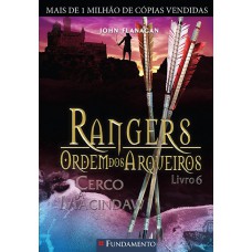 Rangers Ordem Dos Arqueiros 06 - Cerco A Macindaw