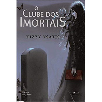 Clube Dos Imortais: A Nova Quimera Dos Vampiros