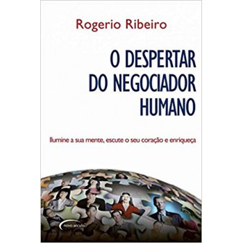 O Despertar Do Negociador Humano