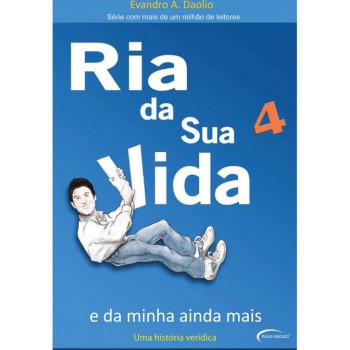 Ria Da Sua Vida 4 - E Da Minha Ainda Mais