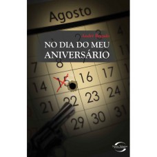 No Dia Do Meu Aniversario