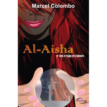 Al-aisha E Os Esquecidos