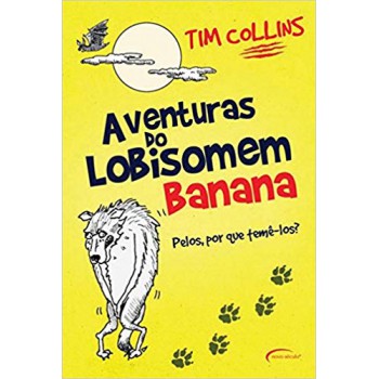 Aventuras Do Lobisomem Banana