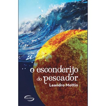 O Esconderijo Do Pescador