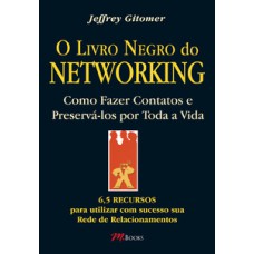 O Livro Negro Do Networking