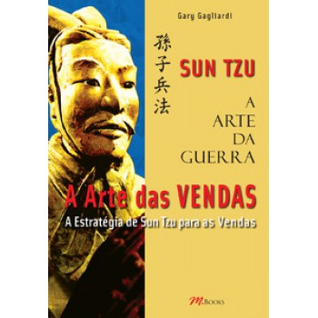 A Arte Da Guerra - A Arte Das Vendas - Sun Tzu