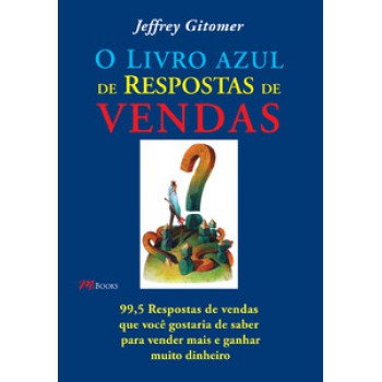 O Livro Azul De Respostas De Vendas