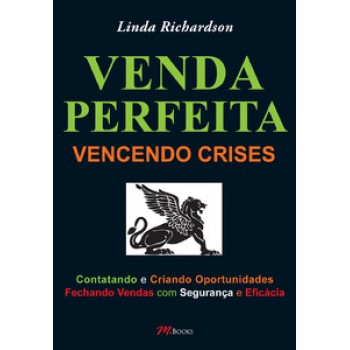 Venda Perfeita - Vencendo Crises