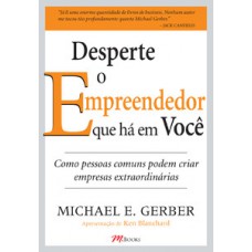 Desperte O Empreendedor Que Há Em Você