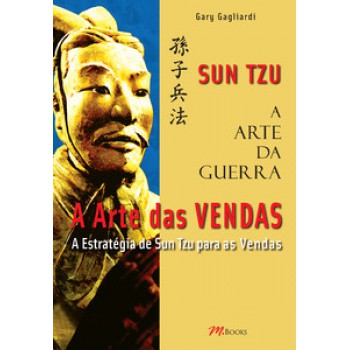 A Arte Da Guerra - A Arte Das Vendas - Sun Tzu