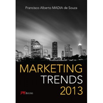 Marketing Trends 2013