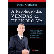 A Revolução Das Vendas De Tecnologia