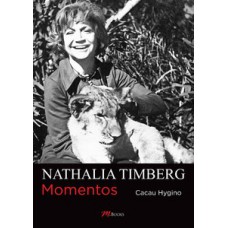 Nathália Timberg: Momentos