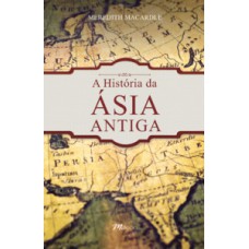 A História Da ásia Antiga