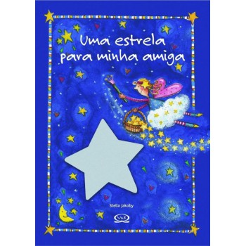 Uma Estrela Para Minha Amiga