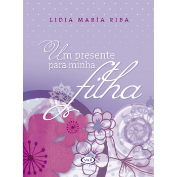 Um Presente Para Minha Filha