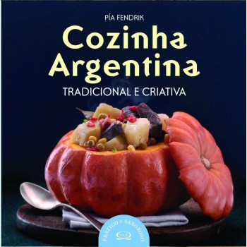 Cozinha Argentina: Tradicional E Criativa