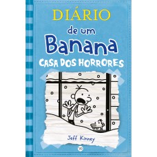 Diário De Um Banana 6: Casa Dos Horrores