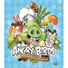 Angry Birds: Livro De Receitas Dos Porcos Malvados