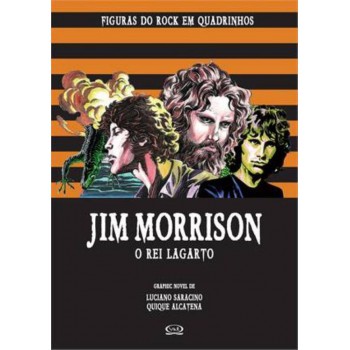 Jim Morrison: O Rei Lagarto