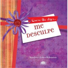 Me Desculpe