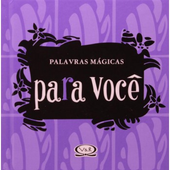 Palavras Mágicas Para Você