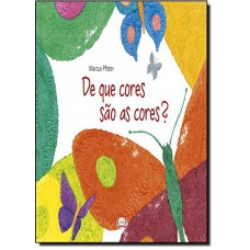 De Que Cores São As Cores?