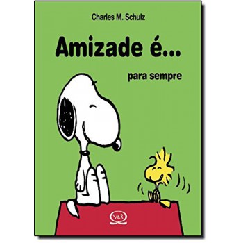 Amizade é... Para Sempre