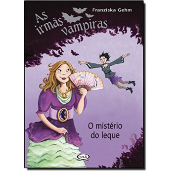 Irmãs Vampiras - O Mistério Do Leque