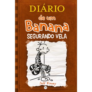 Diário De Um Banana 7: Segurando Vela