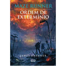 Maze Runner: Ordem De Extermínio