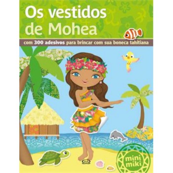 Os Vestidos De Mohea