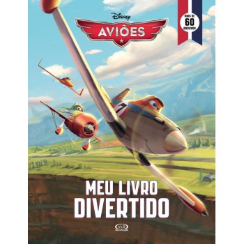 Aviões: Meu Livro Divertido