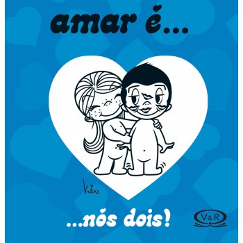 Amar é... Nós Dois!