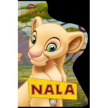 Nala - Rei Leão: Livro Recortado