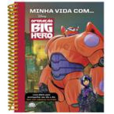 Minha Vida Com... Operação Big Hero