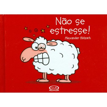 Não Se Estresse!