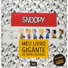 Snoopy: Meu Livro Gigante De Brincadeiras