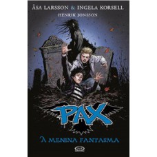 Pax: A Menina Fantasma Vol.3