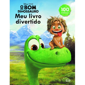 O Bom Dinossauro: Meu Livro Divertido