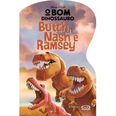 Bom Dinossauro: Butch, Nash E Eamsey: Para Presentear (recortado)