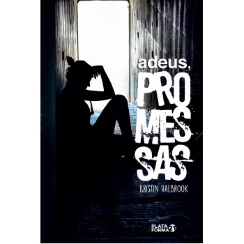 Adeus, Promessas