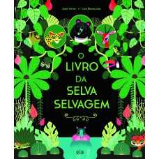 O Livro Da Selva Selvagem