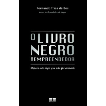 O Livro Negro Do Empreendedor