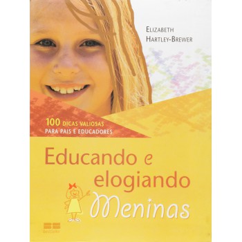 Educando E Elogiando Meninas