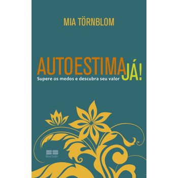 Autoestima já!